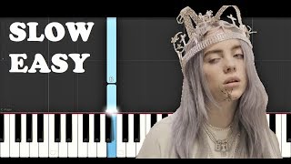 Billie Eilish  you should see me in a crown SLOW EASY PIANO TUTORIAL [upl. by Lua]