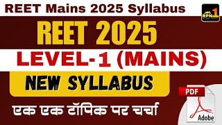 Reet Mains Syllabus 2025  Level 1  3rd Grade Teacher Syllabus 2025  REET 2025  Syllabus [upl. by Honebein]