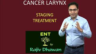 Cancer larynx Tips amp Tricks for Staging amp Treatment  NEETPG NEXT  ENT by Rajiv Dhawan [upl. by Yrtneg]