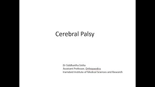 Orthopaedic aspects of Cerebral Palsy MBBS [upl. by Karita141]