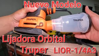 Lijadora Orbital Truper Pro LIOR14A3 Nuevo Modelo [upl. by Ardnosac217]