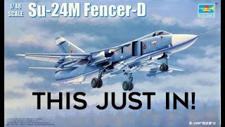 Unboxing the Beast Trumpeter Su24M Model Kit and Extras [upl. by Rennoc]