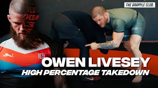 High Percentage Takedowns for BJJ  OWEN LIVESEY [upl. by Culley]