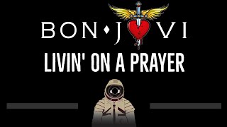 Bon Jovi • Livin On A Prayer CC 🎤 Karaoke Instrumental Lyrics [upl. by Anilorak170]