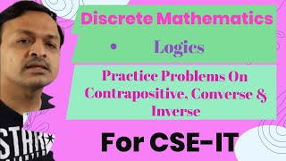 14 Practice Problem On Contrapositive Converse amp Inverse In Conditional Proposition In HNDI [upl. by Hachmann]