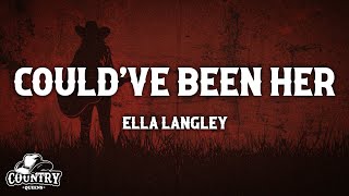 Ella Langley  Could’ve Been Her Lyrics [upl. by Euridice]