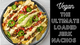 quotVegan Nacho Perfection How To Make The Best Vegan Nachos with Homemade Nacho Cheese 🔥🔥🔥quot [upl. by Aham]