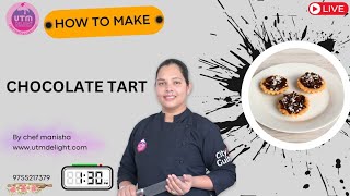 Learn to make quick chocolate tart recipe [upl. by Seidnac]