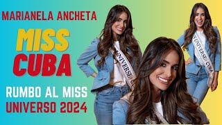 Miss Cuba Marianela Ancheta rumbo al Miss Universo 2024 [upl. by Gentilis]