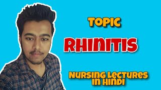 Rhinitis  Hay fever   Nursing lecture in hindi MSN 1st [upl. by Flem273]