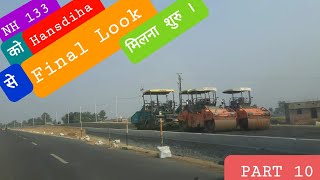 NH 133 Underconstruction Part 10 Hansdiha to Poreyahat [upl. by Shannah923]