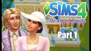 MEET THE ROYAL FAMILY  The Sims 4 The Royal Family  Part 1 [upl. by Mines305]