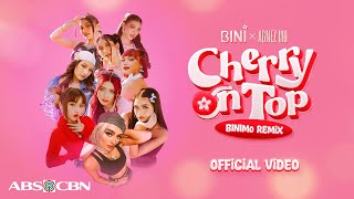 BINI  Cherry On Top BiniMo Remix feat AGNEZ MO Official Video [upl. by Enimsaj]