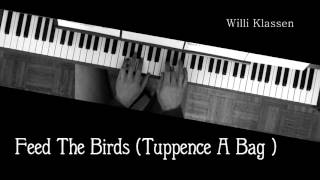 Feed The Birds Tuppence A Bag Mary Poppins  Piano Tutorial [upl. by Nonnaihr]