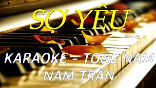 Karaoke Sợ Yêu Tone Nam  Nam Trân [upl. by Aryt644]