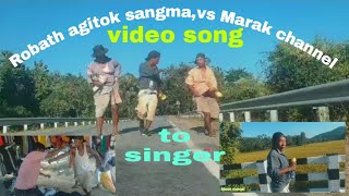 song Robath agitok sangma And silbath marak Rabha bororangni chuko ringbae [upl. by Annecorinne]