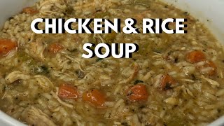 CHICKEN AND RICE SOUP  EASY ONE POT MEAL IDEA  QUICK DINNER [upl. by Ilana]