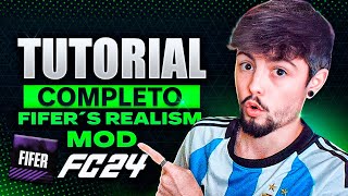 TUTORIAL COMPLETO DESCARGAR INSTALAR amp UTILIZAR el MOD MÁS COMPLETO de FC 24  FIFER REALISM MOD ✅ [upl. by Enilhtak94]