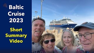 Baltic Cruise May 2023 with Celebrity Silhouette  Short Summary Intro Video [upl. by Harpole878]