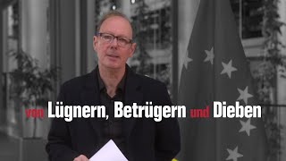 Von Lügnern Betrügern amp Dieben [upl. by Paloma]