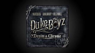 Duke Boyz Denim amp Chrome Train Jelly Roll KoolWhip Maverick [upl. by Eiramyma937]