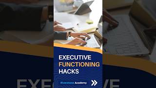 Executive Functioning Hacks Quick Strategies [upl. by Naryt]