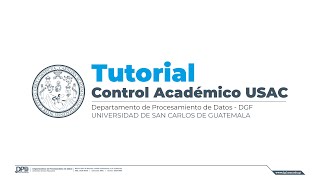 Tutorial Control Académico USAC 2022 [upl. by Onstad195]