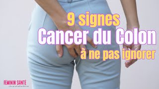 Ne Jamais Ignorer Ces Symptômes Précoces De Cancer Du Côlon  les 9 signes alarmants [upl. by Alli]