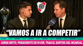 😱ENTREVISTA COMPLETA A JORGE BRITO  HABLÓ SOBRE EL MUNDIAL DE CLUBES  REFUERZOS Y MÁS ⚪🔴 [upl. by Waylin168]