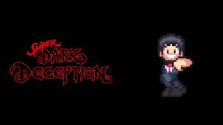 Super Dark Deception  Last Labyrinth [upl. by Tessy218]