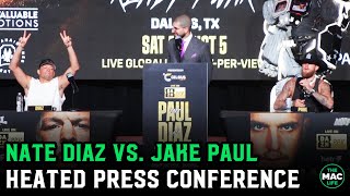 Nate Diaz vs Jake Paul HEATED Final Press Conference Full [upl. by Ynnhoj]