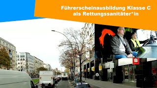 Führerscheinausbildung Klasse C als Rettungssanitäterin [upl. by Atteval]