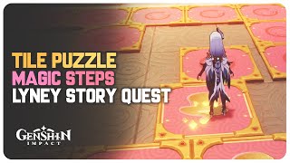 Tile Puzzle Lyney Story Quest Activate All Magic Steps  Genshin Impact [upl. by Bartlett]