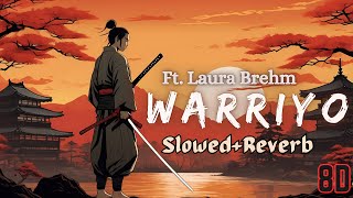 Warriyo  Mortal Slowed Reverb ft Laura Brehm 8D Audio [upl. by Atilahs]