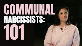 COMMUNAL Narcissists Everything you need to know Part 13 [upl. by Richma]