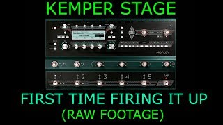 Kemper Stage  my first time turning it on Raw Footage [upl. by Zebedee]