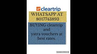 How to redeem cleartrip YATRA voucher  how to redeem cleartrip YATRA voucher to bank sell buy [upl. by Wan]