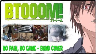 【BTOOOM OP】No pain No game【コラボしました】 [upl. by Giorgi]