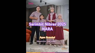 Sarimbit Nibras 2025 Naraagenbranded sarimbit2025 fashion [upl. by Ettenwahs]