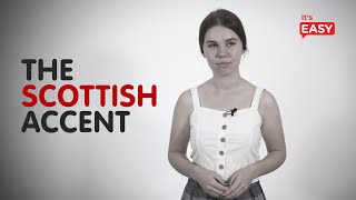 How To Speak With A Scottish Accent [upl. by Filippa]