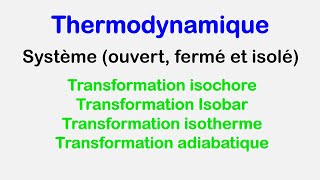 Introduction à la Thermodynamique  Définitions et notions élémentaires [upl. by Shoshanna]