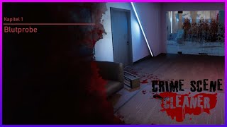 Blutprobe 🧽 Crime Scene Cleaner 02 Lets Play deutschgerman [upl. by Hcaz]