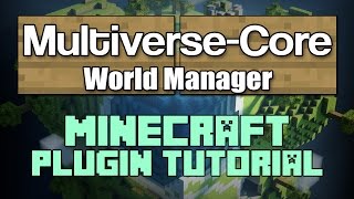 MultiverseCore Plugin Tutorial Minecraft [upl. by Alegna]