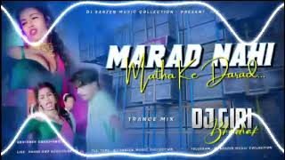 DJ PANKAJ SET UP SONG  Tu MARAD NAHI MATHA KE DARAD HAO  HARD VIBRATION MP3 MUSIC 🎵 [upl. by Libbi633]