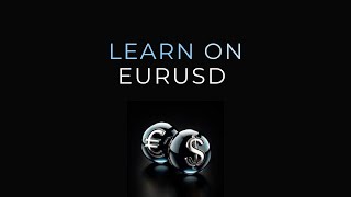 Learn On EURUSD 1  ICT Concepts [upl. by Allenotna]