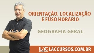 Aula 1930  Orientação Localização e Fuso Horário  Geografia  IBGE 2016 [upl. by Swaine]