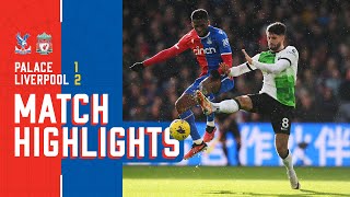 Premier League Highlights  Crystal Palace 12 Liverpool [upl. by Kotta397]