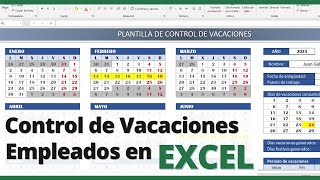 CONTROL DE VACACIONES en Excel 📆 Gestión de vacaciones para empleados [upl. by Eadahc]