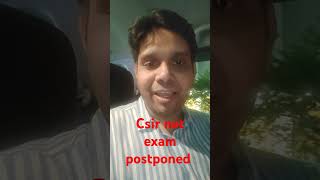 CSIR NET JUNE 2024 Exam Postponed csirnet csirnta trending [upl. by Aimit830]