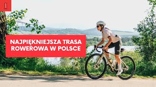 Najpiękniejsza trasa rowerowa w Polsce [upl. by Lehacim]